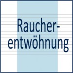 Raucherentwoehnung Verfahren